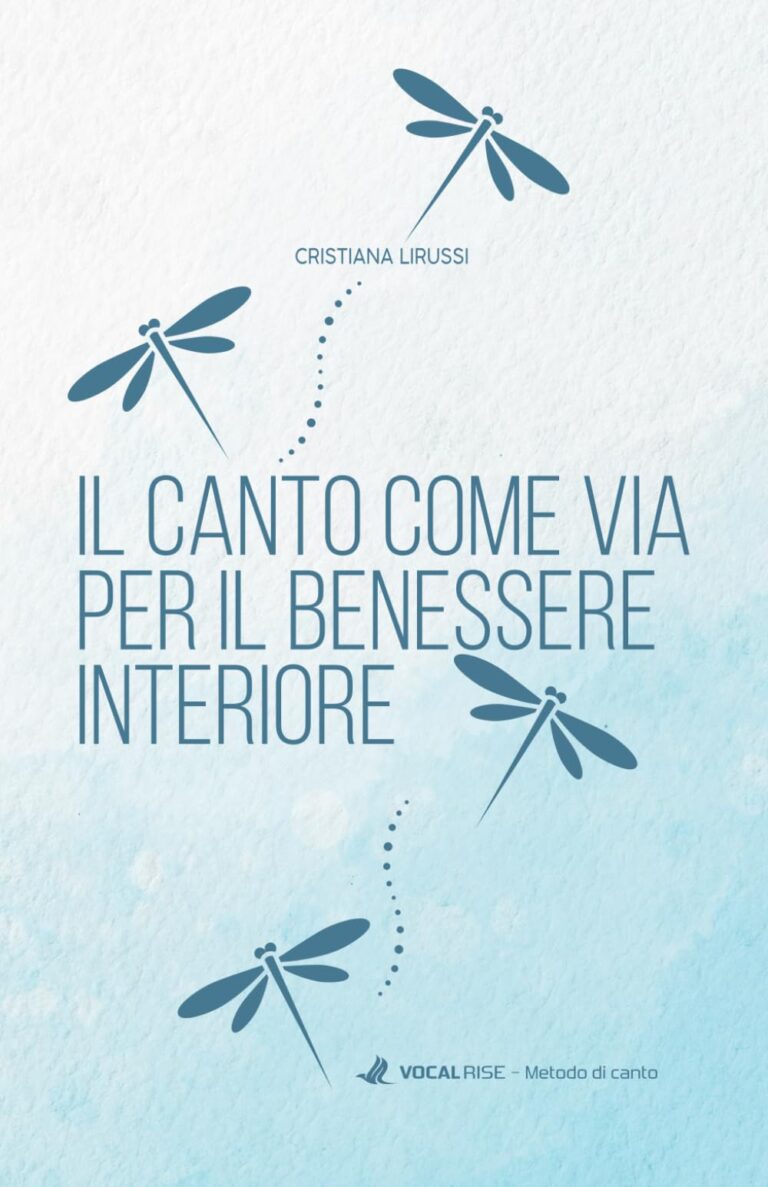 Copertina del libro Il canto come via per il benessere interiore di Cristiana Lirussi